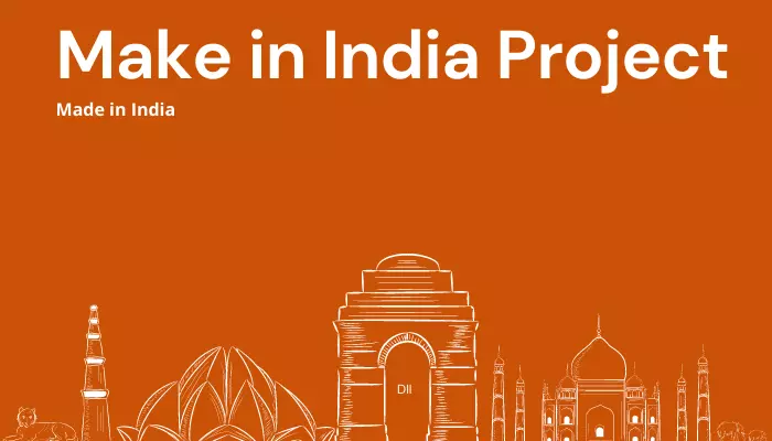 Make in India Project